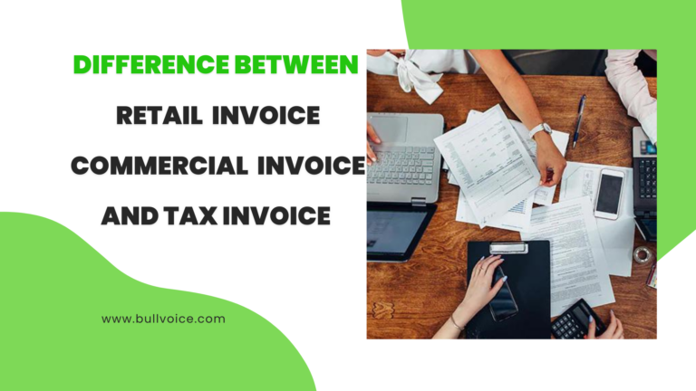 Difference between retail invoice, commercial invoice and tax invoice