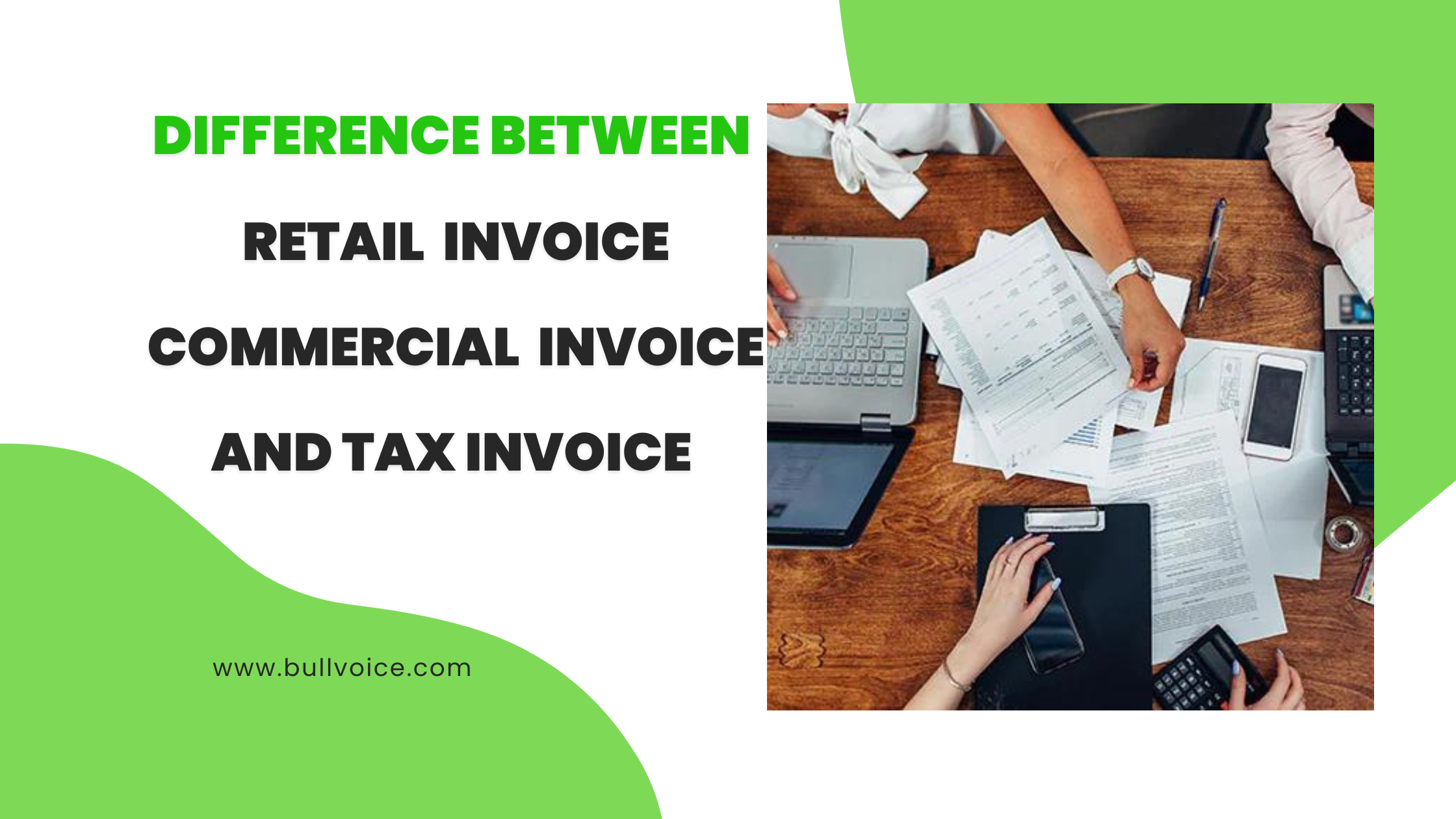 Difference between retail invoice, commercial invoice, proforma invoice and tax invoice