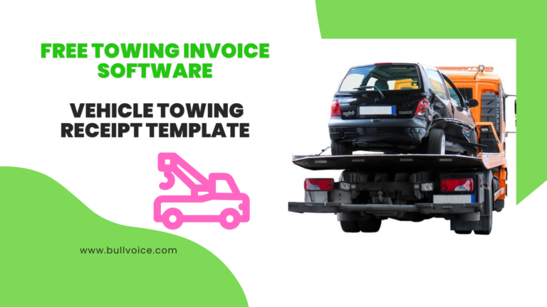 Vehicle Towing Receipt Template – Free Software – Bullvoice