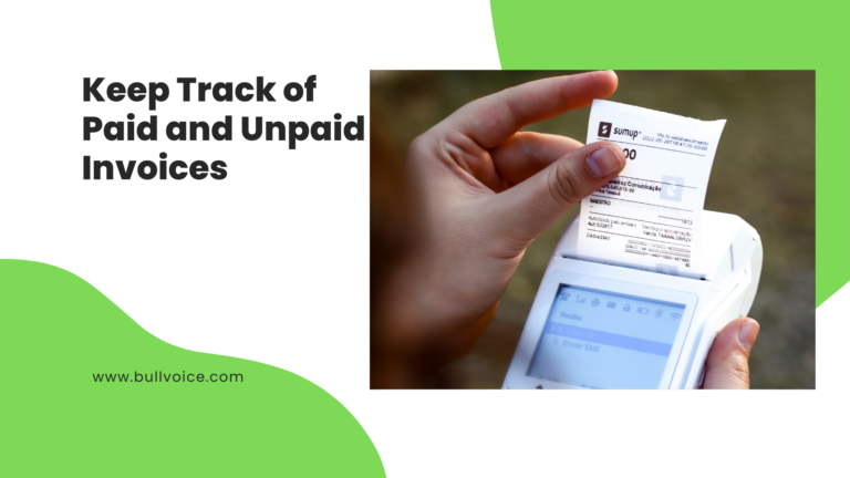 How to keep track of paid and unpaid invoices as well as payments ?